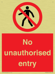 No unauthorised entry